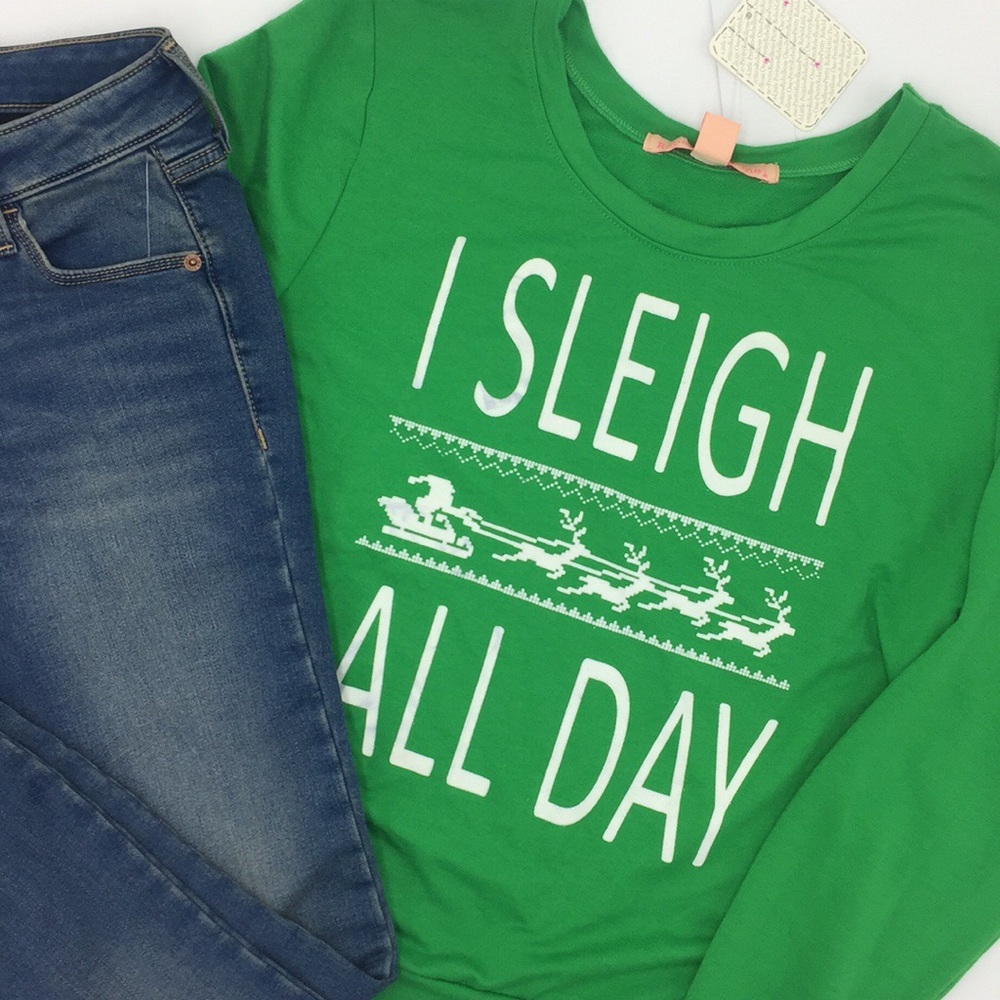 NWT Christmas Sweatshirt ‘I Sleigh All Day’